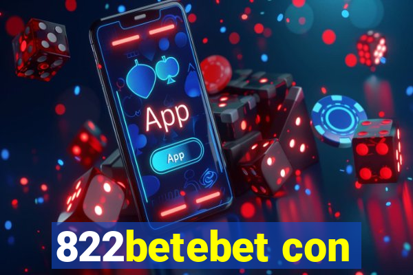 822betebet con